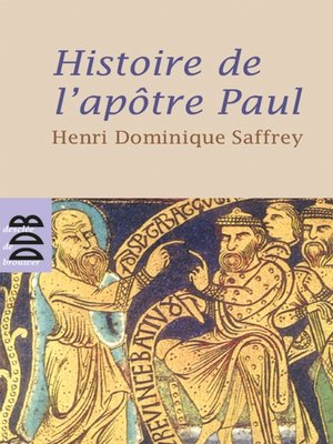 cover image of Histoire de l'apôtre Paul